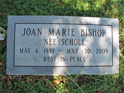 Joan Marie <I>Scholl</I> Bishop 