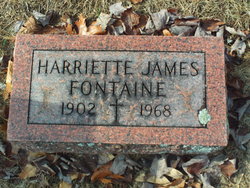 Harriette Marie <I>James</I> Fontaine 