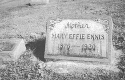 Mary Effie <I>Pearce</I> Ennis 