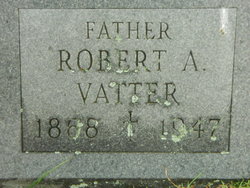Robert A Vatter 