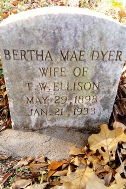 Bertha Mae <I>Dyer</I> Ellison 