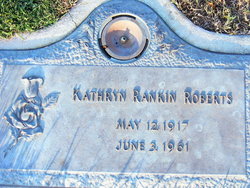 Kathryn <I>Rankin</I> Roberts 