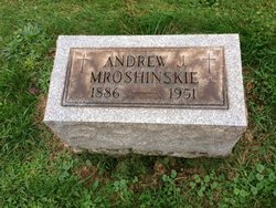 Andrew Jackson “Andy” Mroshinskie 