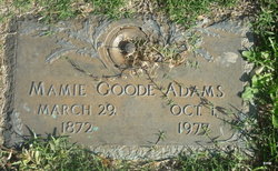 Mamie <I>Goode</I> Adams 