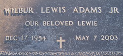 Wilbur Lewis “Lewie” Adams Jr.