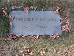Frederick H Manahan 