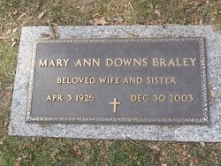 Mary Ann <I>Downs</I> Braley 