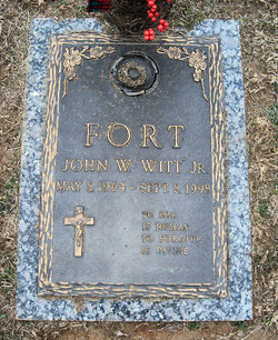 John Wilton “Witt” Fort Jr.