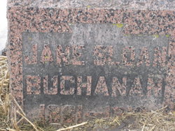 Jane <I>Sloan</I> Buchanan 