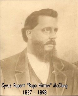 Cyrus Rupert “Rupe” McClung 
