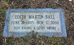 Edith Creesey <I>Martin</I> Ball 