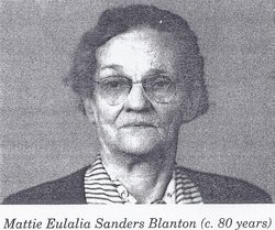 Mattie Eulalia <I>Sanders</I> Blanton 