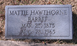 Mattie <I>Hawthorne</I> Barbee 