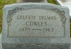Celeste <I>Delmas</I> Cowles 