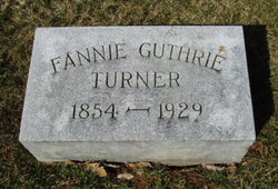Fannie Florence <I>Guthrie</I> Turner 