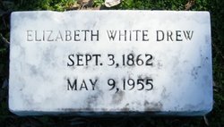 Elizabeth <I>White</I> Drew 