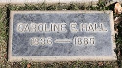 Caroline E. <I>Kalloch</I> Hall 
