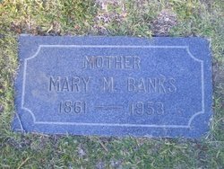 Mary <I>Miller</I> Banks 