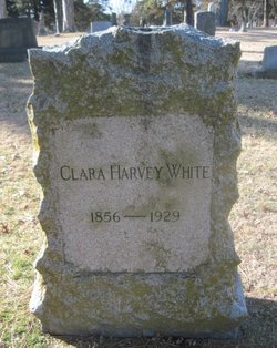 Clara <I>Harvey</I> White 