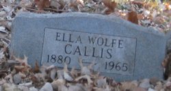 Ella <I>Wolfe</I> Callis 