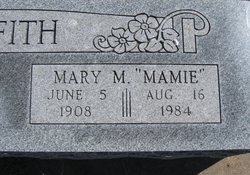 Mary May “Mamie” <I>Phillips</I> Griffith 