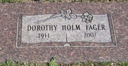 Dorothy Louise <I>Holm</I> Fager 