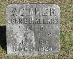 Eliza Jane “Jennie” <I>Allard</I> Gray 