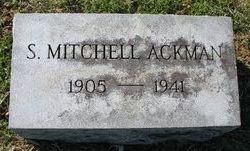 S. Mitchell Ackman 