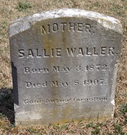 Sarah Rebecca “Sallie” <I>Everhart</I> Waller 