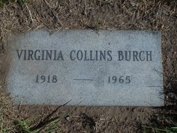 Virginia <I>Collins</I> Burch 