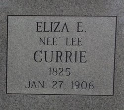 Eliza E. <I>Lee</I> Currie 