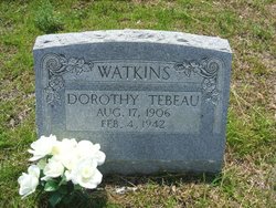 Dorothy <I>Tebeau</I> Watkins 