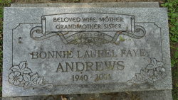Bonnie Laurel <I>Faye</I> Andrews 