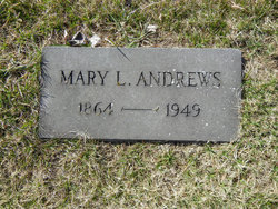 Mary L <I>Marston</I> Andrews 