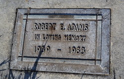 Robert E Adams 