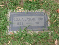 Lola A. <I>Montgomery</I> Bastanchury 