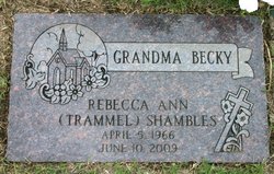 Rebecca Ann “Becky” <I>Trammel</I> Shambles 
