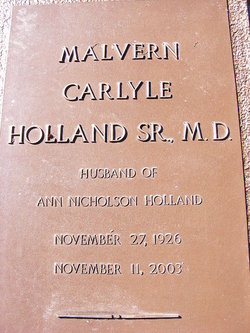 Dr Malvern Carlyle Holland Sr.