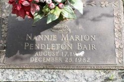 Nannie Marion <I>Pendleton</I> Bair 