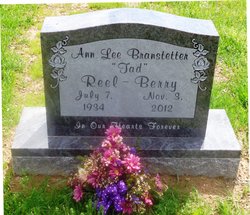Anna Lee “Tad” <I>Branstetter</I> Berry 