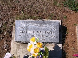 Gertrude Mae <I>Cain</I> Eaves 