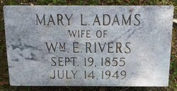 Mary Louisa <I>Adams</I> Rivers 