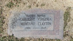 Caroline Virginia <I>Montano</I> Clayton 