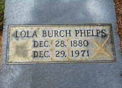 Lola <I>Burch</I> Phelps 