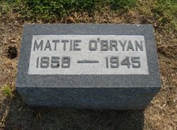Martha Ann “Mattie” O'Bryan 