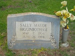 Sallie Maude <I>Nix</I> Higginbotham 