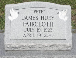 James Huey “Pete” Faircloth 