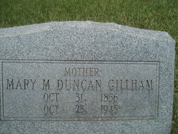 Mary M. <I>Duncan</I> Gillham 