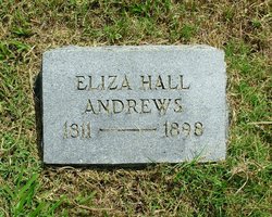 Eliza <I>Hall</I> Andrews 