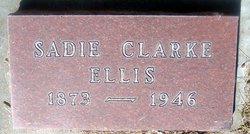 Sadie Olive <I>Clarke</I> Ellis 